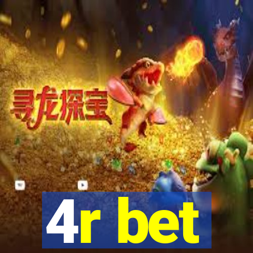 4r bet